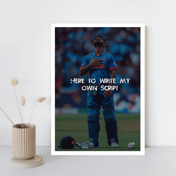 Virat Kohli (here to write my own script) frame - Image 3